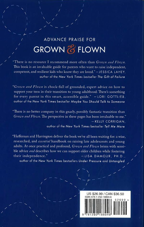 Grown and Flown: How to Support Your Teen, Stay Close As a Family, and Raise Independent Adults Online Sale