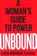 Unbound: A Woman s Guide to Power For Cheap